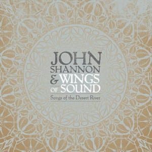 Songs Of The Desert River (European Version)