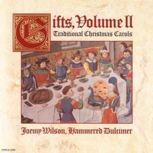 Gifts, Volume II - Traditional Christmas Carols