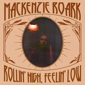 Rollin High, Feelin Low