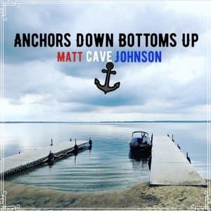 Anchors Down Bottoms Up
