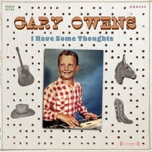 Gary Owens: I Have Some Thoughts