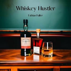 Whiskey Hustler