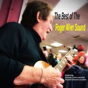 The best of the Roger Allen Sound