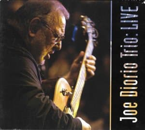 Joe Diorio Trio: Live