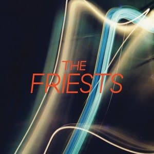 The Friests