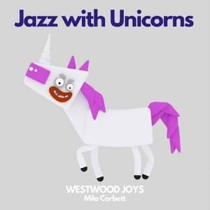 Jazz with Unicorns