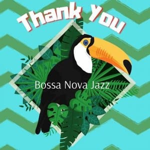 Thank You (Bossa Nova Jazz)