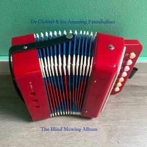 The Blind Mowing Album