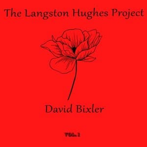 The Langston Hughes Project, Vol. 1