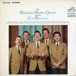 The Blackwood Brothers Quartet featuring Cecil Blackwood