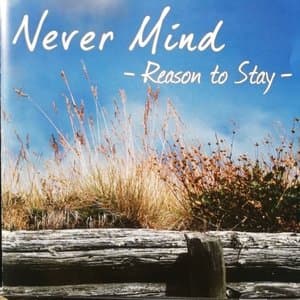 Reason to Stay