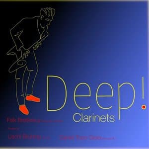 Deep! Clarinets