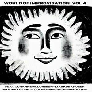 World Of Improvisation, Vol. 4 (feat. Johann Baldursson)