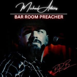 Bar Room Preacher