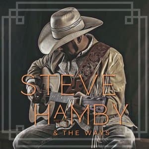 Steve Hamby & the Ways