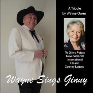 A Tribute by Wayne Owen to Ginny Peters New Zealands International Classic Country Legend