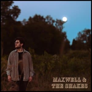 Maxwell & The Shakes