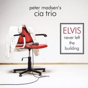 Elvis Never Left the Building