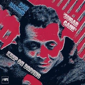 Keep On Driving (Remastered)