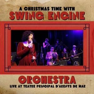A Christmas Time With Swing Engine Orchestra