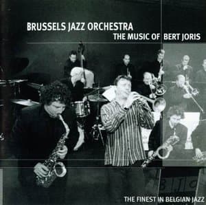 The Music Of Bert Joris