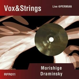 Vox&Strings (Live @Permian)