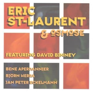 Eric St-Laurent & Osmose