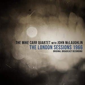 The London Sessions 1966 (feat. John McLaughlin) (Live 1966)