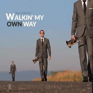 WalkinMy Own Way