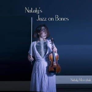 Natalys Jazz on Bones