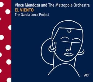 El Viento: The Garcia Lorca Project