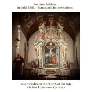 In Dulci Jubilo - Hymns and Improvisations