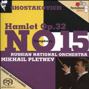 Symphony No. 15 / Hamlet Op. 32 (Mikhail Pletnev)