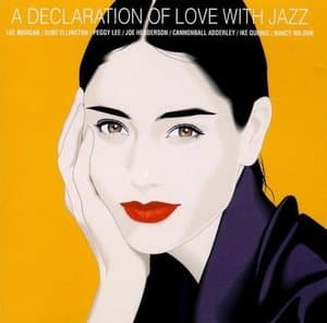 A Declaration Of Love With Jazz