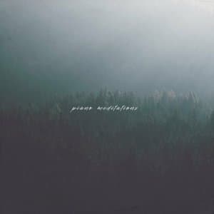 Piano Meditations