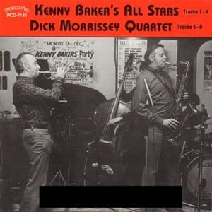 Kenny Bakers All Stars and Dick Morrissey Quartet