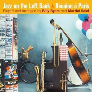 Jazz on the Left Bank / Reunion a Paris