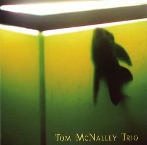 Tom McNalley Trio