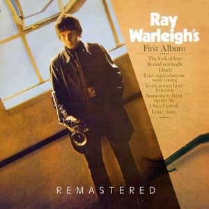 Ray Warleighs First Album
