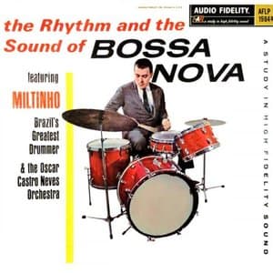 The Rhythm and the Sound of Bossa Nova