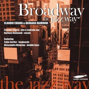 Broadway the Jazz Way (feat. Fabio Gorlier, Alessandro Maiorino)