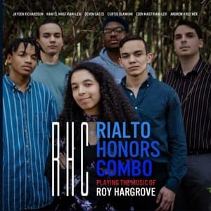 Rialto Honors Combo: Playing the Music of Roy Hargrove