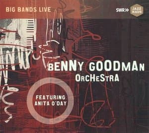 Benny Goodman Orchestra Feat. Anita O'Day