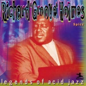 Legends of Acid Jazz: Spicy