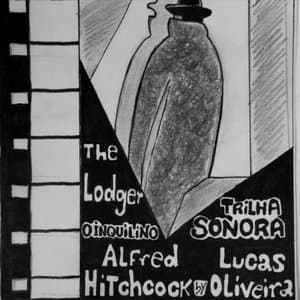 The Lodger, Trilha Sonora por Lucas Oliveira