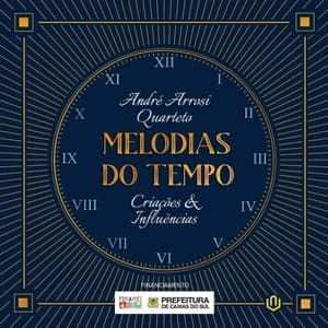 Melodias do Tempo: Criacoes & Influencias