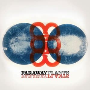 Faraway Plants