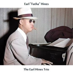 The Earl Hines Trio