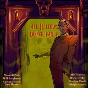 All Hallows Dinner Party