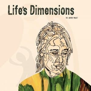 Lifes Dimensions